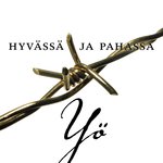 Hyvässä ja pahassa
