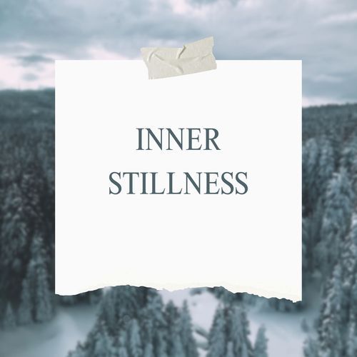 Inner stillness