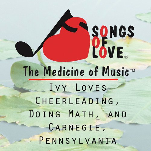 Ivy Loves Cheerleading, Doing Math, and Carnegie, Pennsylvania cover art