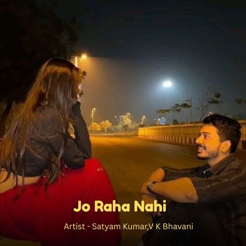 Jo Raha Nahi