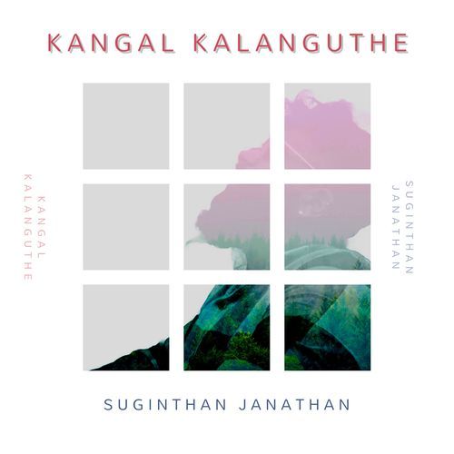 Kangal Kalanguthe