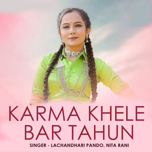 Karma Khele Bar Tahun