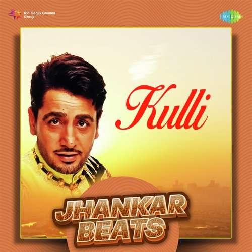 Kulli Jhankar Beats