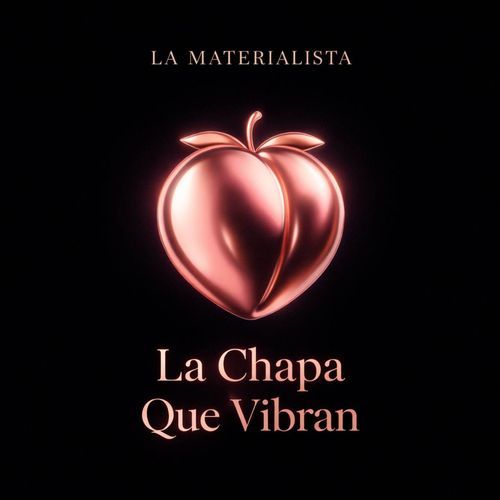 La Chapa Que Vibran