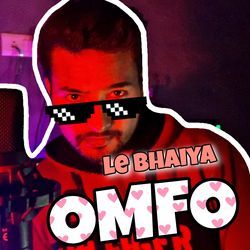 Le Bhaiya OMFO-QS07BDtccVk