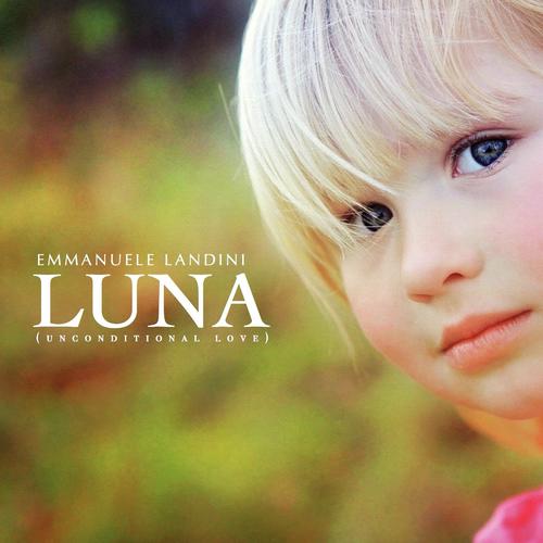 Luna (Unconditional Love)