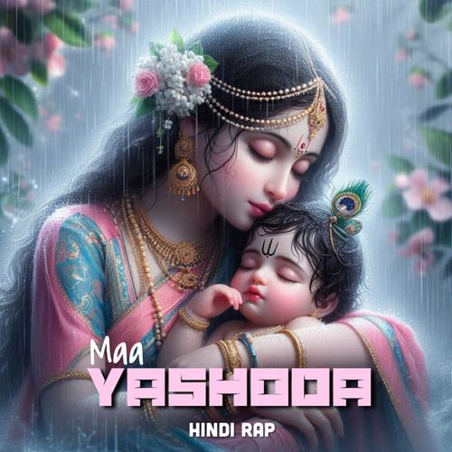 Maa Yashoda Hindi (Rap Version)