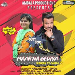 Maar Na Gediya(feat. Suraj)