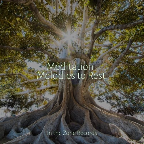 Meditation Melodies to Rest