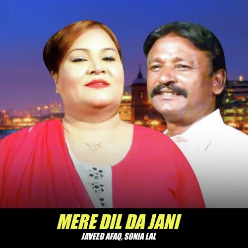 Mere Dil Da Jani