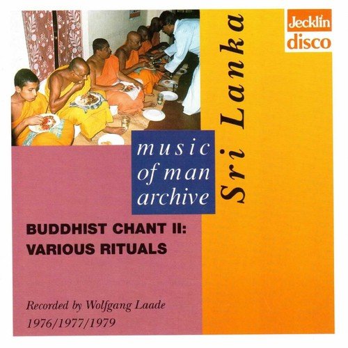 Music Of Man Archive - Sri Lanka - Buddhist Chant II