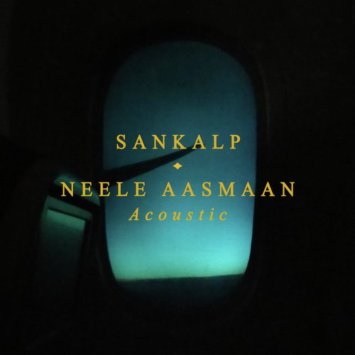 Neele Aasmaan (Acoustic Version)