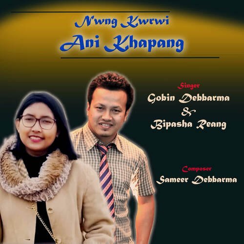 Nwng Kwrwi Ani Khapang - Kokborok Song