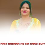 PANI SASARA KO NA KARO SUIT