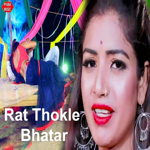 Rat Thokle Bhatar