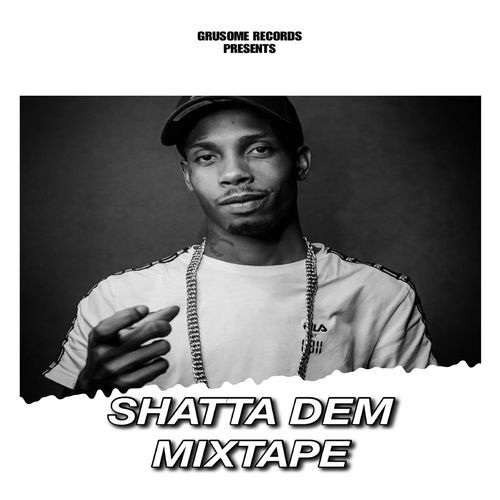 Shatta Dem (Mixtape)_poster_image