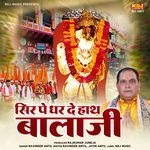 Sir Pe Dhar De Hath Balaji