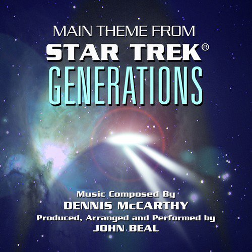 Star Trek Generations (End Title Theme from the Motion Picture Score)