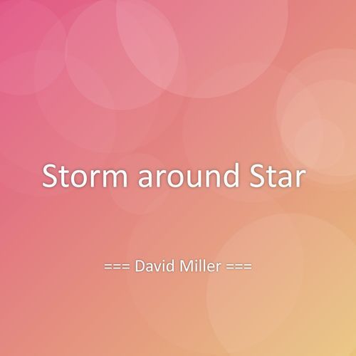 Storm around Star