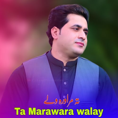 Ta Marawara walay