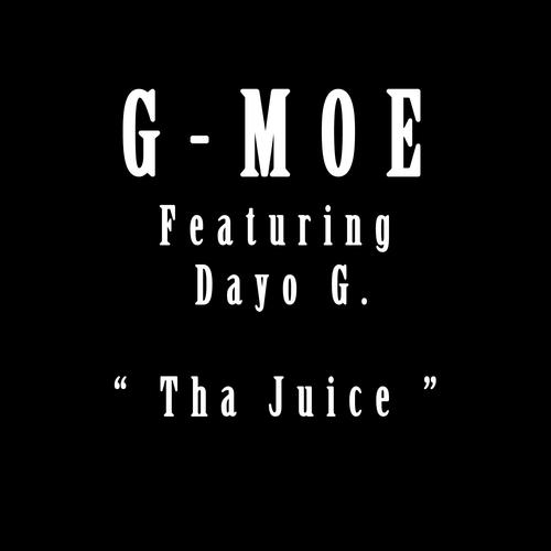 Tha Juice (feat. Young Phee & Dayo G.)