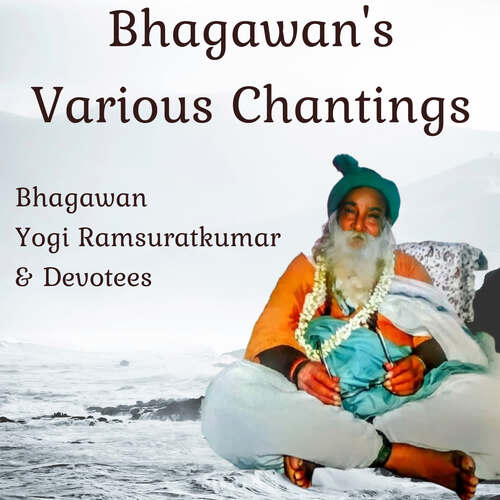 Yogi Ramsuratkumar Chanting By Bhagawan