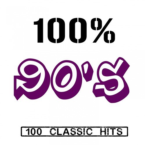 100% 90's (100 Classic Hits)