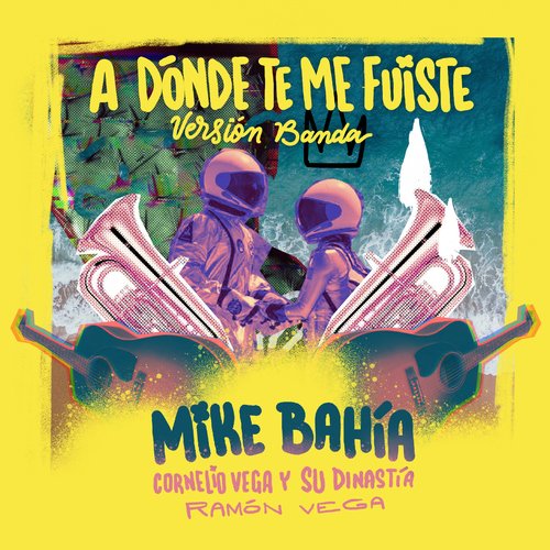 A Dónde Te Me Fuiste (Versión Banda)_poster_image