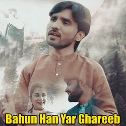 Bahun Han Yar Ghareeb-KQoOVUdhZws