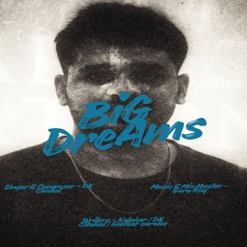 Big Dreams