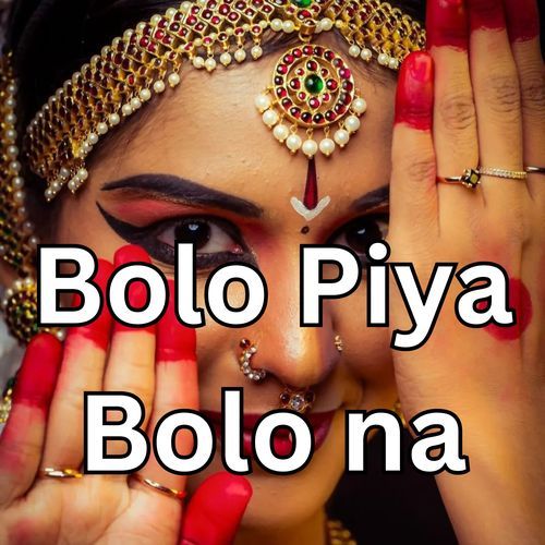 Bolo Piya Bolo na_poster_image