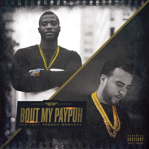 Bout My PayPuh (feat. French Montana)_poster_image