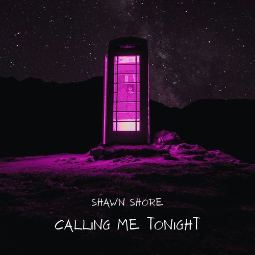 Calling Me Tonight