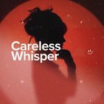 Careless Whisper (Afro House) artwork