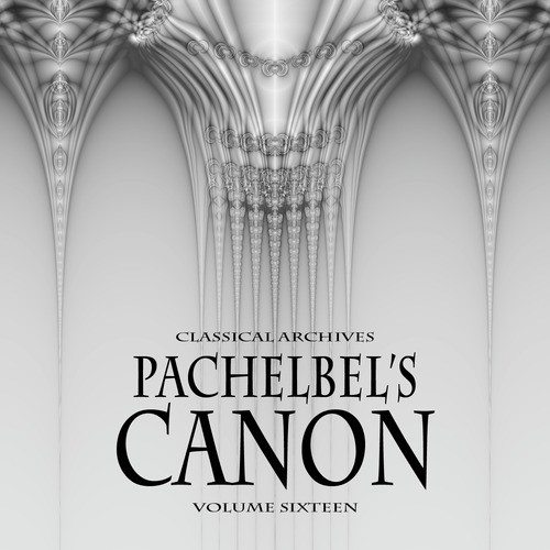 Classical Archives: Pachelbel's Canon, Vol. 16