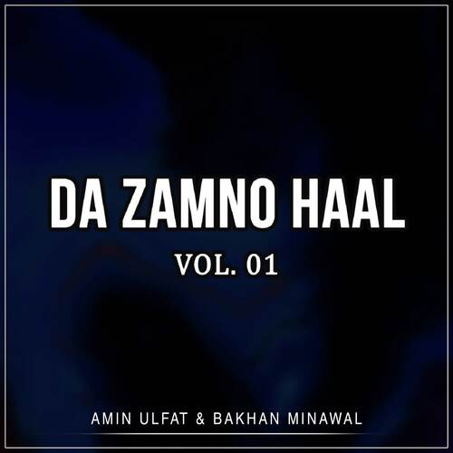 Da Zamno Haal, Vol. 01