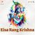 Eisa Rang Krishna