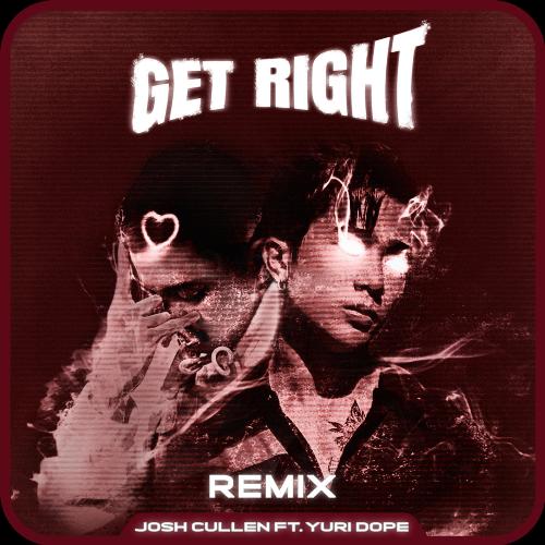 GET RIGHT (Yuridope Remix)_poster_image