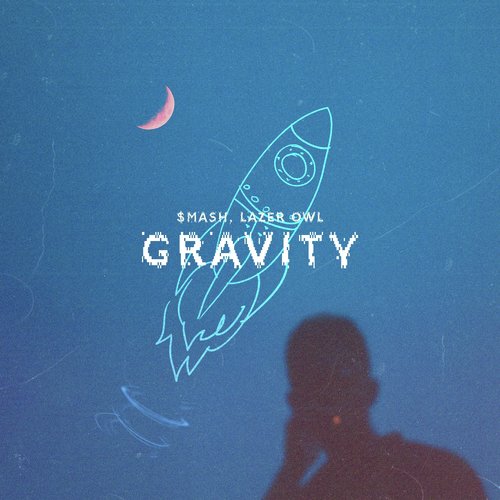 Gravity ($MASH Remix)_poster_image