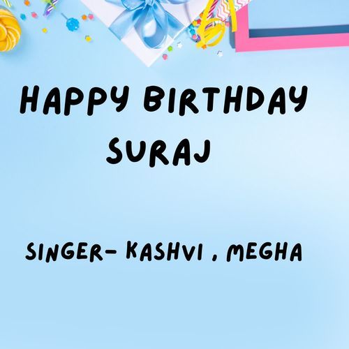 Happy Birthday Suraj