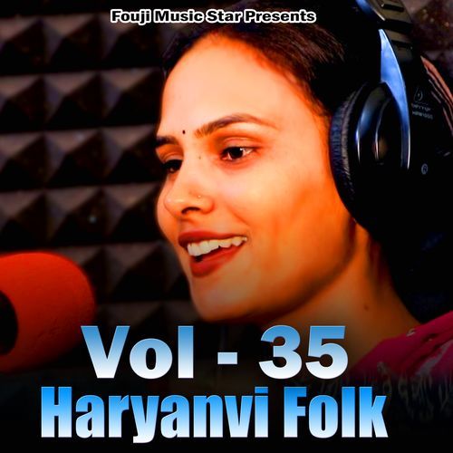 Haryanvi Folk Vol-35