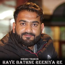 Haye Bathne Reeniya Re-QiAYdBVKTWI