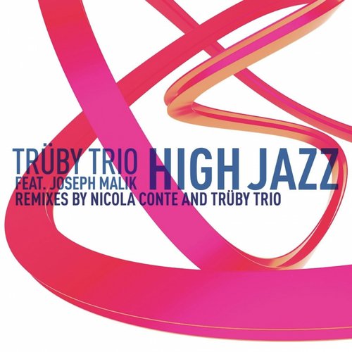 High Jazz (Trüby Trio V.I.P. Mix) cover art