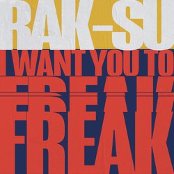 I Want You to Freak