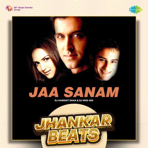 Jaa Sanam - Jhankar Beats