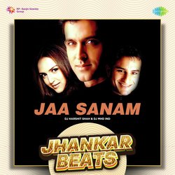 Jaa Sanam - Jhankar Beats-HSMjaxlHR1E