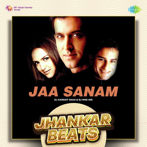 Jaa Sanam - Jhankar Beats