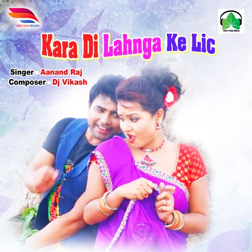 Kara Di Lahnga Ke Lic