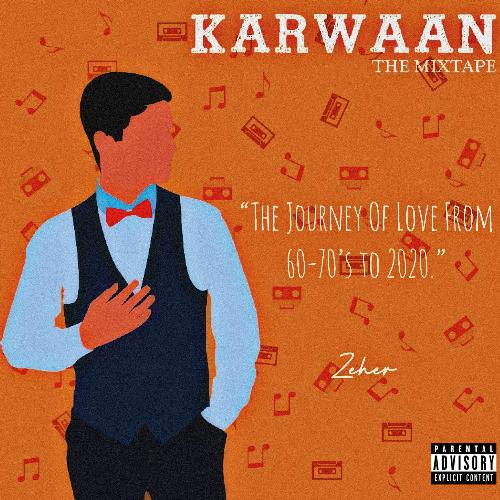 Karwaan - The Mixtape_poster_image