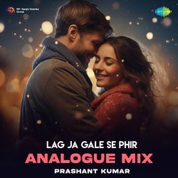 Lag Ja Gale Se Phir  - Analogue Mix